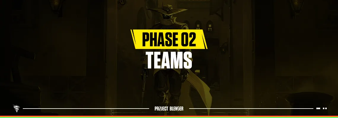 Phase 02 - Teams